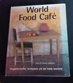 World Food Cafe, vegetarische recepten uit de hele wereld, Boeken, Ophalen of Verzenden, Gelezen, Vegetarisch