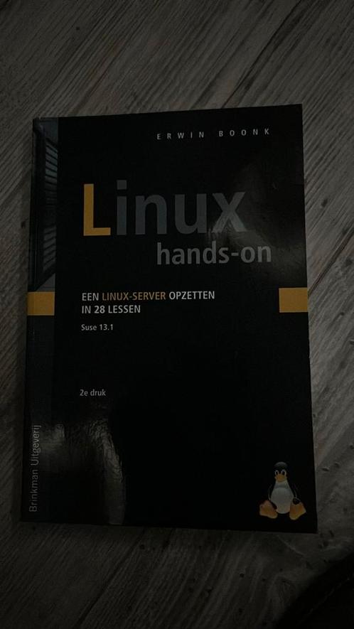 Erwin Boonk - Linux hands-on, Boeken, Schoolboeken, Zo goed als nieuw, Nederlands, Overige niveaus, Ophalen of Verzenden