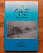 het engwierumer polderhuisje en zijn bewoners fotoboek gesch, Ophalen of Verzenden, Zo goed als nieuw