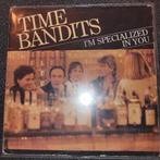 Time bandits i'm specialized in you, Ophalen of Verzenden, Gebruikt, 7 inch, Pop