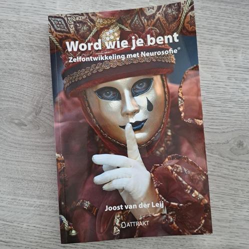 Joost van der Leij - Word wie je bent, Boeken, Psychologie, Zo goed als nieuw, Ophalen of Verzenden