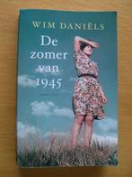 De zomer van 1945 van Wim Daniëls, Ophalen of Verzenden, Gelezen, Algemeen