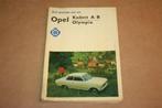 Zelf sleutelen aan uw Opel Kadett Olympia A/B - 1965 !!, Auto diversen, Handleidingen en Instructieboekjes, Ophalen of Verzenden