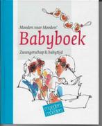 Babyboek over zwangerschap en babytijd, Moeders voor moeders, Moeders voor Moeders, Ophalen of Verzenden, Zo goed als nieuw, Zwangerschap en Bevalling