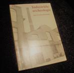 industriele archeologie terreinverkenning historisch archite, Verzenden, Gelezen, Overige onderwerpen