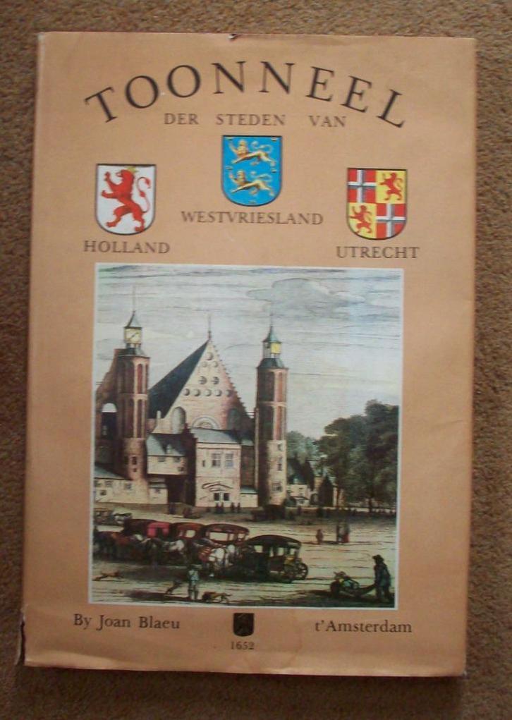 Tooneel der steden van holland - westvriesland en utrecht, Boeken, Geschiedenis | Stad en Regio, Gelezen, 20e eeuw of later, Ophalen of Verzenden