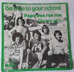 Papa doo run run      Be true to your school, Ophalen of Verzenden, Gebruikt, 7 inch, Single