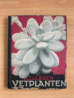 Vetplanten door A.J. van Laren - Gelezen, Ophalen of Verzenden, Gelezen, Bloemen, Planten en Bomen