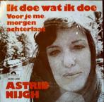 1831 Astrid Nijgh - Ik doe wat ik doe (kopie hoes), Cd's en Dvd's, Vinyl Singles, Gebruikt, 7 inch, Single, Ophalen of Verzenden