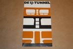 Brochure - De IJ-Tunnel Amsterdam - Circa 1968, Boeken, Ophalen of Verzenden, 20e eeuw of later, Zo goed als nieuw