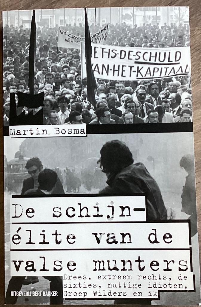 Schijn-elite van de valsemunters, Boeken, Politiek en Maatschappij, Zo goed als nieuw, Nederland, Ophalen of Verzenden
