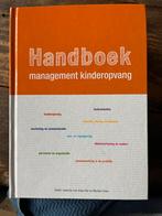 Handboek Management Kinderopvang, Boeken, Studieboeken en Cursussen, Ophalen of Verzenden, Zo goed als nieuw, Niet van toepassing