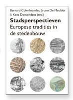 Stadsperspectieven: Europese tradities in stedenbouw, Ophalen of Verzenden, Nieuw