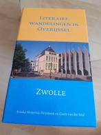Literaire wandeling Zwolle, Ophalen, 20e eeuw of later, Gelezen