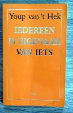 Youp van 't Hek - Iedereen is eigenaar van iets, Ophalen of Verzenden, Zo goed als nieuw, Youp van 't Hek, Nederland