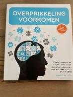 Barbara de Leeuw - Overprikkeling voorkomen, Boeken, Sociale wetenschap, Ophalen of Verzenden, Zo goed als nieuw, Barbara de Leeuw