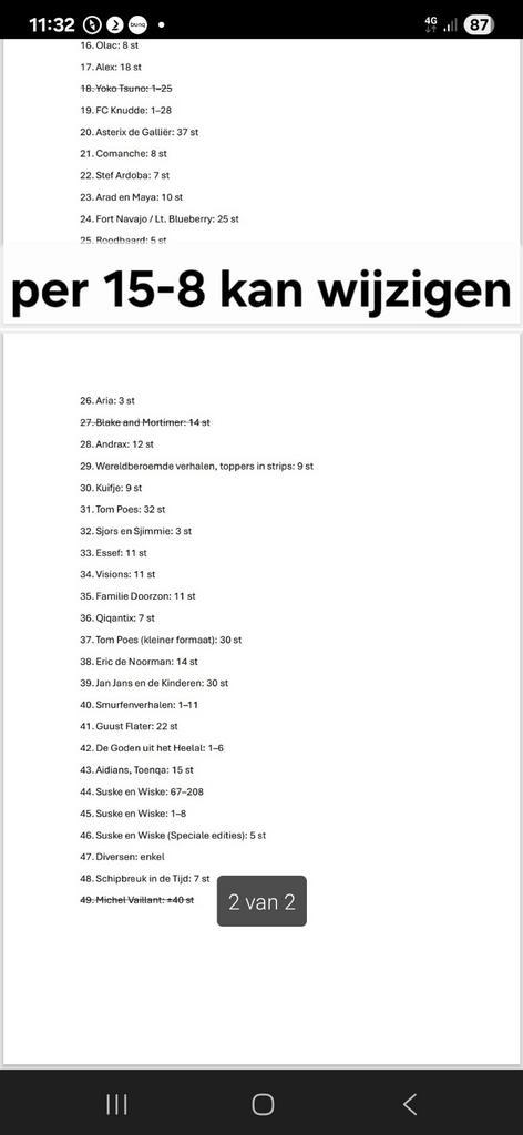 Stripboeken verzameling ca1100 stuks update 15/8, Boeken, Stripboeken, Gelezen, Meerdere stripboeken, Ophalen