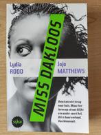 Miss Dakloos - Lydia Rood / Jojo Matthews (Slash reeks: 7), Boeken, Kinderboeken | Jeugd | 13 jaar en ouder, Gelezen, Ophalen of Verzenden