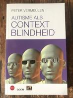 Autisme als contextblindheid, Boeken, Advies, Hulp en Training, Ophalen of Verzenden, Zo goed als nieuw, Peter Vermeulen