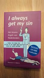 M.H. Rijkens - I always get my sin, Boeken, Ophalen of Verzenden, Zo goed als nieuw, M.H. Rijkens