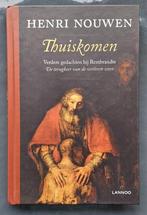 Henri Nouwen - Thuiskomen, Henri Nouwen, Maatschappij en Samenleving, Ophalen of Verzenden, Zo goed als nieuw