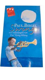 Paul Biegel - Swing, Boeken, Kinderboeken | Jeugd | onder 10 jaar, Paul Biegel, Fictie algemeen, Ophalen of Verzenden, Zo goed als nieuw