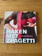 Haken met Zpagetti van Geesje Mosies., Hobby en Vrije tijd, Breien en Haken, Ophalen of Verzenden, Gebruikt, Haken, Patroon of Boek