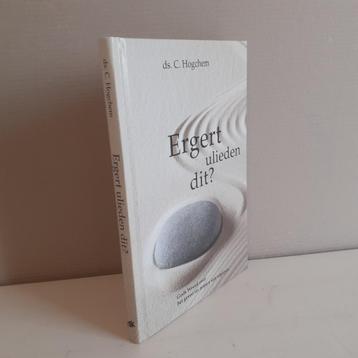 Ds. C. Hogchem. Ergert ulieden dit? beschikbaar voor biedingen