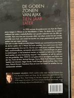 De Godenzonen van Ajax - Tien Jaar Later, Ophalen of Verzenden, Gelezen, Balsport