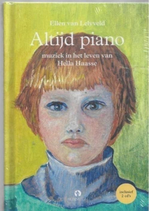 Ellen Van Lelyveld Altijd Piano (in plastic)(Hella Haasse), Boeken, Muziek, Nieuw, Artiest, Ophalen of Verzenden