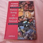 Tonke Dragt - Torenhoog en mijlen breed, Ophalen of Verzenden, Zo goed als nieuw, Tonke Dragt