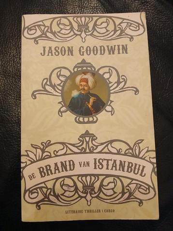 Jason Goodwin - De brand van Istanbul beschikbaar voor biedingen