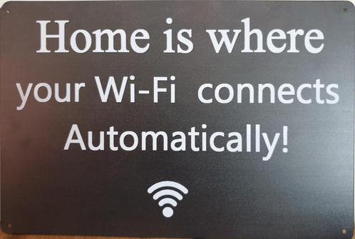 Home is where wifi connects reclamebord van metaal wandbord, Huis en Inrichting, Woonaccessoires | Wanddecoraties, Nieuw, Ophalen of Verzenden