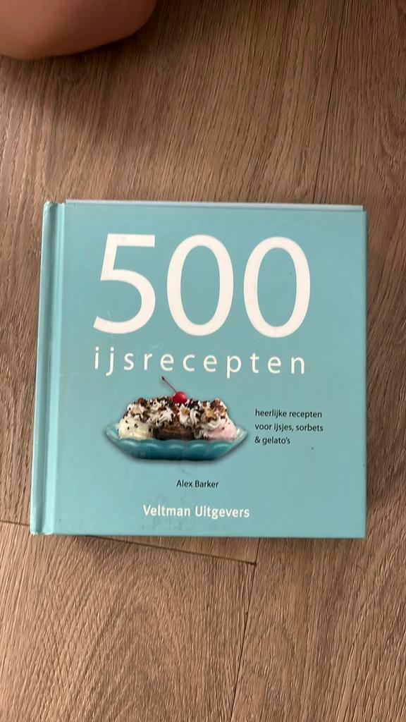 Alex Barker - 500 ijsrecepten, Boeken, Kookboeken, Zo goed als nieuw, Ophalen of Verzenden