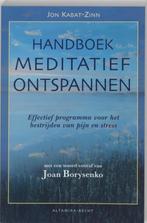 Jon Kabat-Zinn Handboek Meditatief Ontspannen, Nieuw, Verzenden, Overige onderwerpen