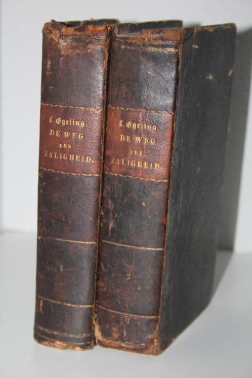 Ds. L. Egeling - De weg der zaligheid, 2 delen (1822/1824), Boeken, Godsdienst en Theologie, Gelezen, Christendom | Protestants