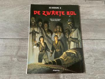 De Huurling 6 - De Zwarte Bol - Stripboek ISBN 9034324478 beschikbaar voor biedingen