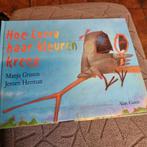 Hoe Lorra haar kleuren kreeg - Manja Gruson, Ophalen of Verzenden, Gelezen, Manja Gruson, Prentenboek