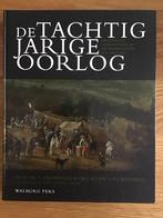 De Tachtigjarige Oorlog - Groeneveld/Leeuwenberg, Ophalen of Verzenden, 17e en 18e eeuw, Zo goed als nieuw