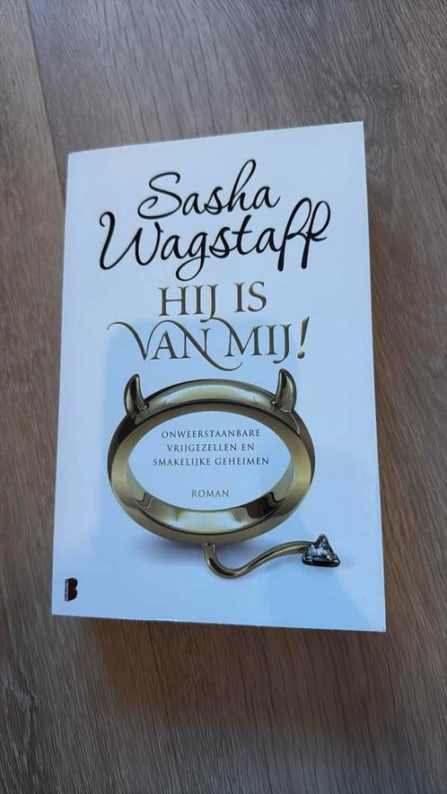 Sasha Wagstaff - Hij is van mij!, Boeken, Literatuur, Zo goed als nieuw, Nederland, Ophalen of Verzenden