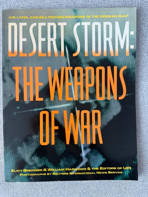 Desert Storm: The Weapons of War, Boeken, Oorlog en Militair, Zo goed als nieuw, Luchtmacht, 1945 tot heden, Ophalen of Verzenden