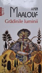 Amin Maalouf - Gradinile luminii (ROEMEENS), Boeken, Ophalen of Verzenden, Zo goed als nieuw, Roemeens, Fictie