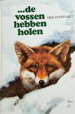 Rien Poortvliet De Vossen hebben holen 1977, Boeken, Overige Boeken, Gelezen, Rien Poortvliet, Ophalen of Verzenden