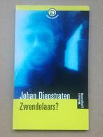 Johan Diepstraten - Zwendelaars?, Ophalen of Verzenden, Gelezen