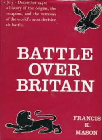 Battle over Britain door Francis K Mason engels talig beschikbaar voor biedingen