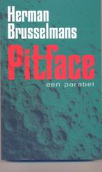 Herman Brusselmans == Pitface, Ophalen of Verzenden, Nieuw, Herman Brusselmans, België
