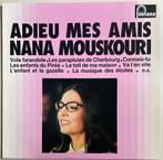 Nana Mouskori - Adieu Mes Amis lp, Ophalen of Verzenden, 1960 tot 1980, Zo goed als nieuw, 12 inch