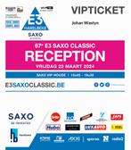 2x VIP tickets E3 Saxo Classic Harelbeke, Ophalen of Verzenden