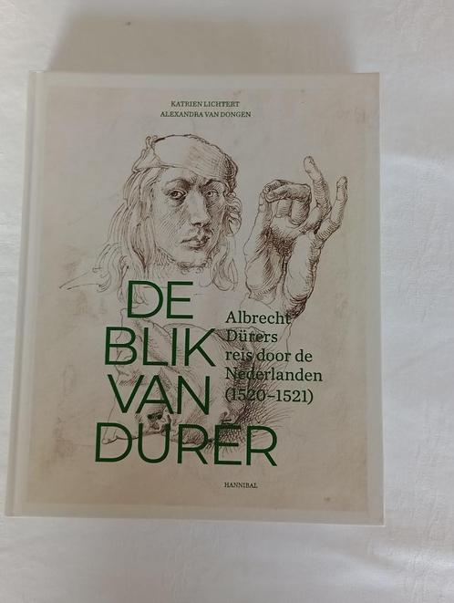 De blik van Dürer  Albrecht Dürers reis door de Nederlanden, Boeken, Kunst en Cultuur | Beeldend, Zo goed als nieuw, Schilder- en Tekenkunst