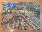 Gestel van boven, 59 kleuren luchtfoto's, Eindhoven, 2017, Boeken, Geschiedenis | Stad en Regio, Ronald Otter, Ophalen of Verzenden